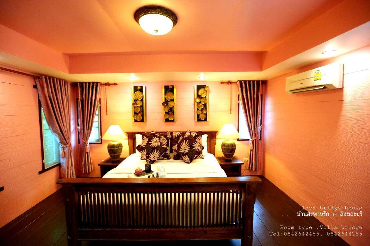 Love Bridge House บ้านสะพานรัก Sangkhlaburi Extérieur photo