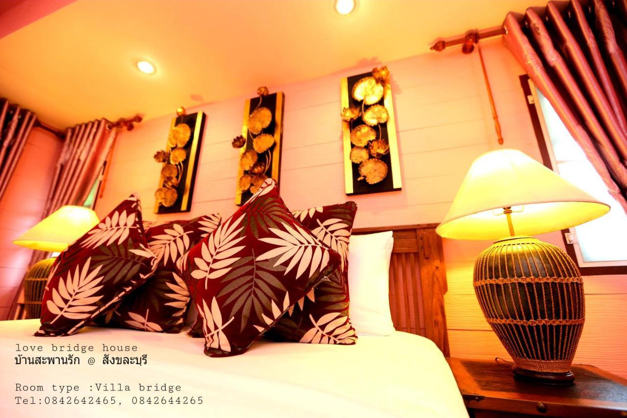 Love Bridge House บ้านสะพานรัก Sangkhlaburi Extérieur photo
