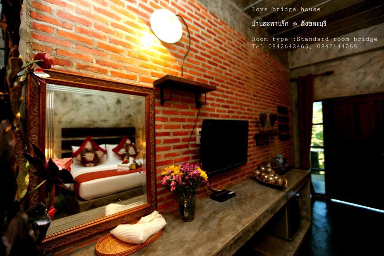 Love Bridge House บ้านสะพานรัก Sangkhlaburi Extérieur photo